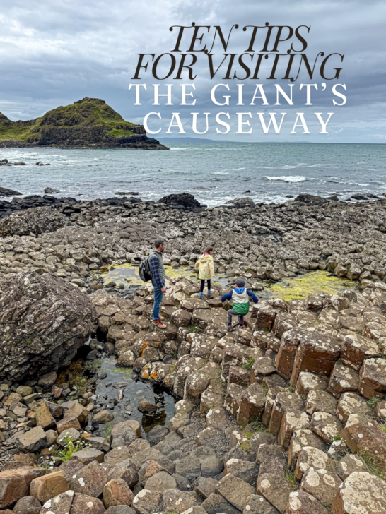 Ten travel tips for visiting the giant's causeway in northern Ireland.